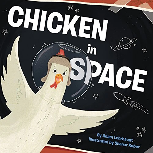 Cover of Chicken in Space