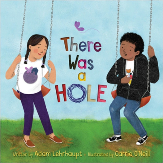 Cover of There Was a Hole