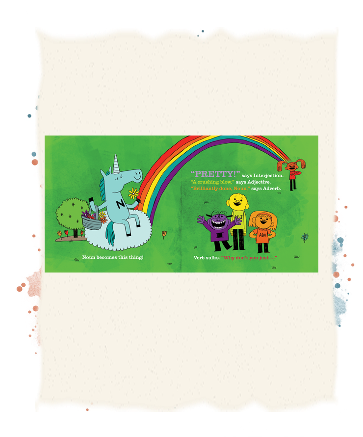Noun becomes a unicorn standing beneath a rainbow while Verb watches.